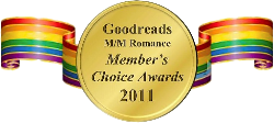 2011 Member's Choice Awards: Best Book, Best Debut, Best Contempoorary, Best Sex Scene and more at  Goodreads M/M Romance Group